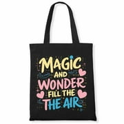 Magic and wonder fill the air Matching Family Halloween Canvas Bag 1Pc