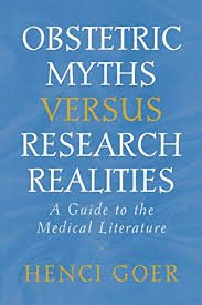 Obstetric Myths Versus Research Realities - Used